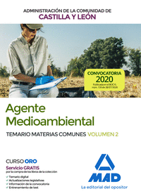 Agente Medioambiental de la Administración de la Comunidad de Castilla y León. Temario de Materias Comunes volumen 2