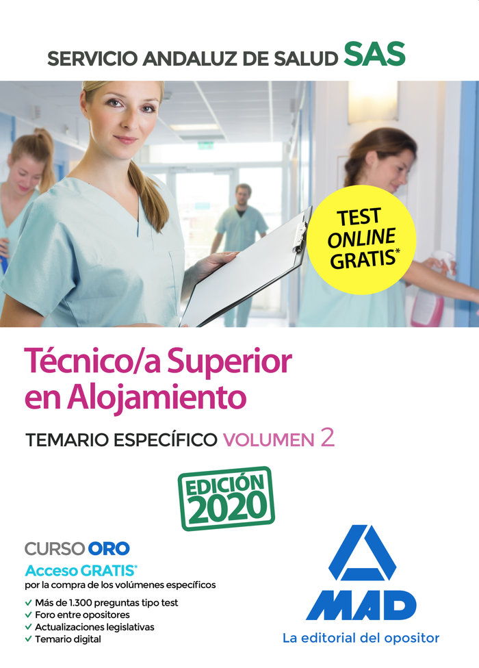 Técnico/a Superior de Alojamiento del Servicio Andaluz de Salud. Temario  específico volumen 2