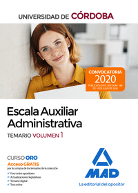Escala Auxiliar Administrativa de la Universidad de Córdoba. Temario volumen 1