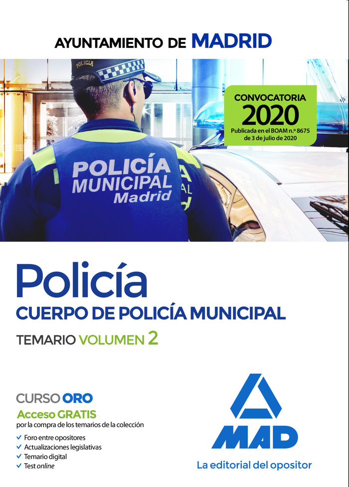 Policía del Cuerpo de Policía Municipal del Ayuntamiento de Madrid. Temario Volumen 2