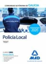 Policía Local de la Comunidad Autónoma de Galicia. Test