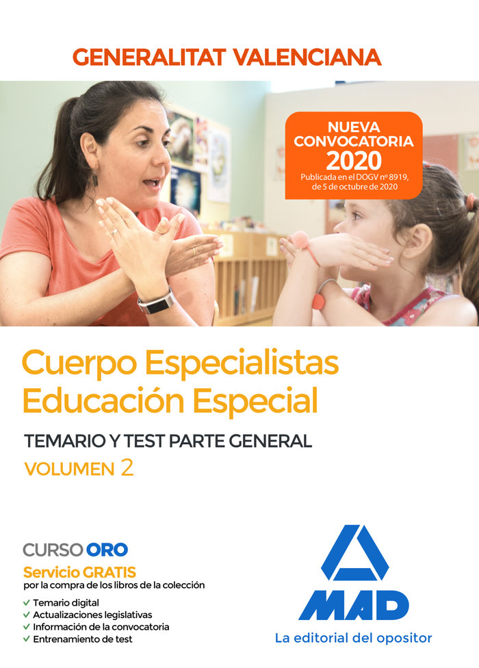 Cuerpo especialistas en Educación Especial de la Administración de la Generalitat Valenciana. Parte General Temario y test Volumen 2