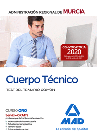 Cuerpo Técnico de la Administración Pública Regional de Murcia. Test del temario común