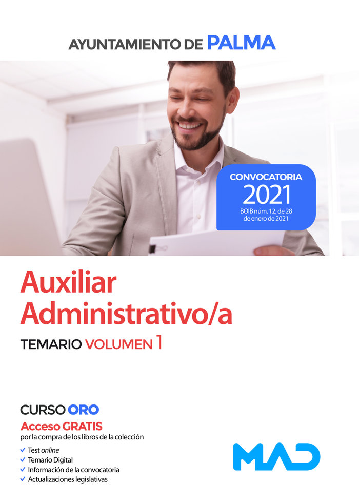 Auxiliar Administrativo/a del Ayuntamiento de Palma. Temario volumen 1
