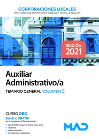 Auxiliar Administrativo de Corporaciones Locales. Temario General Volumen 2