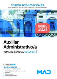 Auxiliar Administrativo de Corporaciones Locales. Temario General Volumen 3