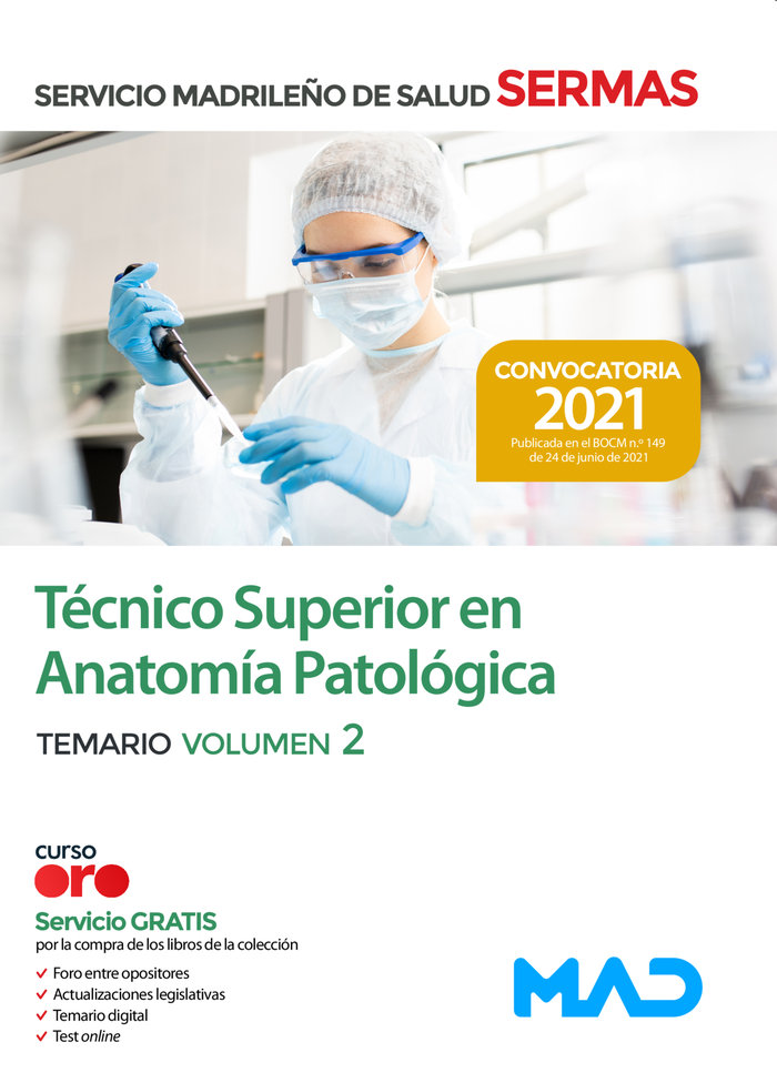 Tecnico superior en anatomia patologica sermas temario vol. 2