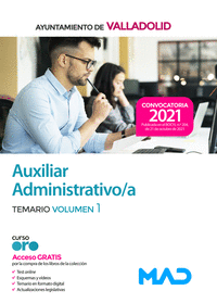Auxiliar Administrativo del Ayuntamiento de Valladolid. Temario volumen 1