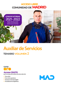 Auxiliar de Servicios de la Comunidad de Madrid (acceso libre). Temario volumen 2