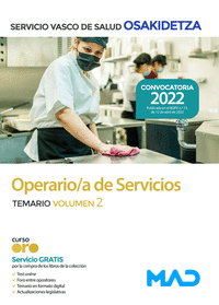 Operario/a de Servicios de Osakidetza-Servicio Vasco de Salud. Temario volumen 2