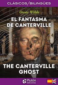 Fantasma de canterville,el the canterville ghost
