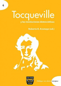 Tocqueville y las revoluciones democráticas