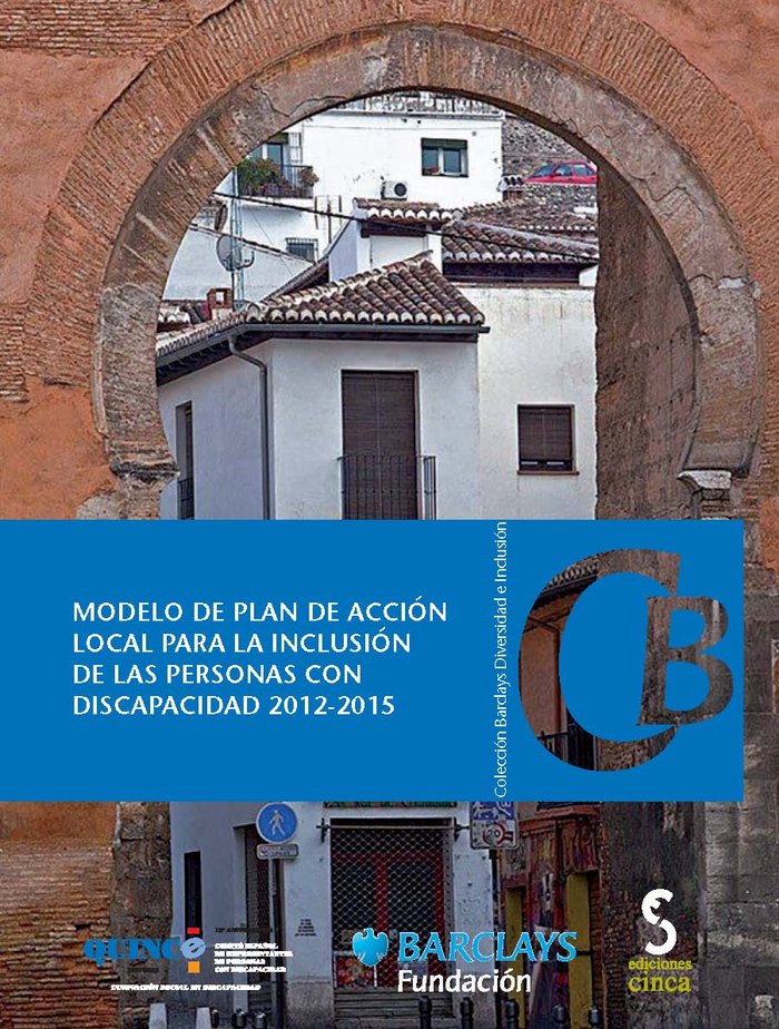 Modelo de plan de acción local para la inclusión de las personas con discapacidad, 2012-2015