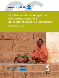 La situación de la discapacidad en la política española de cooperación para el desarrollo
