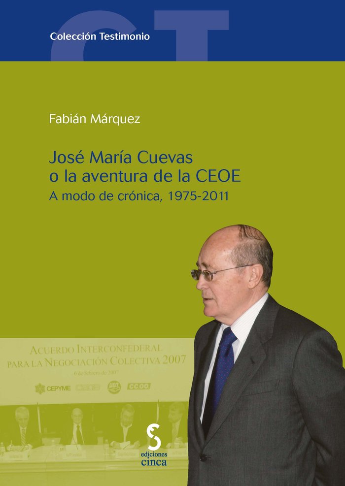 José María Cuevas o la aventura de la CEOE