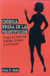 Crónica negra de la prostitución