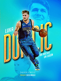 Luka Doncic. Ha nacido un jugón