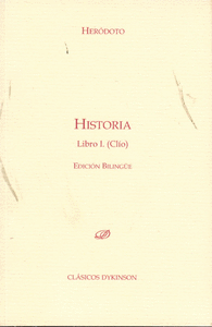 Historia. Libro I. Clío. Edición bilingüe