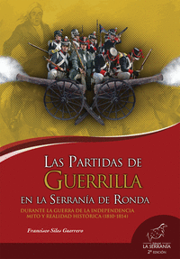 Las partidas de guerrilla en la Serranía de Ronda (2ª ed.)