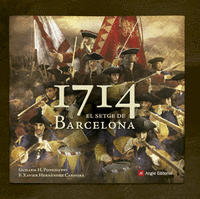 1714. el setge de barcelona