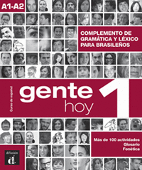 Gente Hoy 1 Complemento de gramática y vocabulario para hablantes brasileños