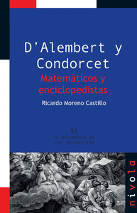 DÆAlembert y Condorcet. Matemáticos y enciclopedistas