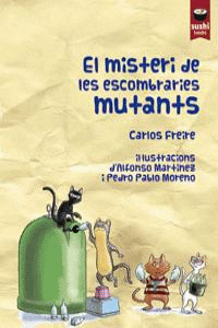 Misteri de les escombraries mutants,el - cat