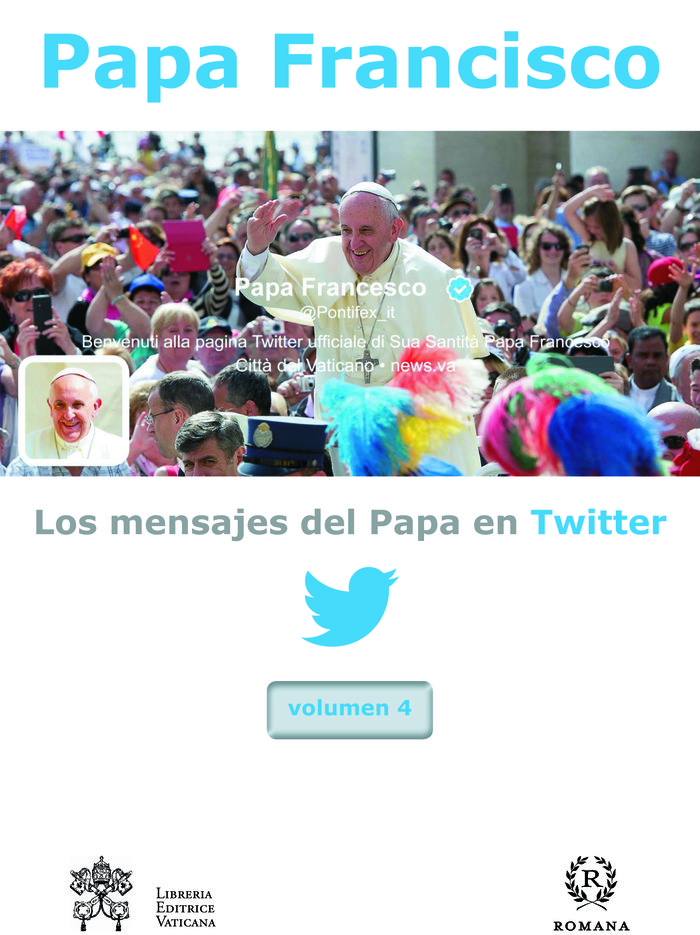 Los mensajes del papa francisco en twitter 4