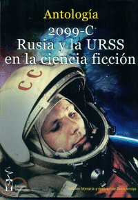 2099-C. Rusia y la URSS en la ciencia ficción