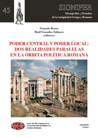 Poder central y poder local: dos realidades paralelas en la órbita política romana