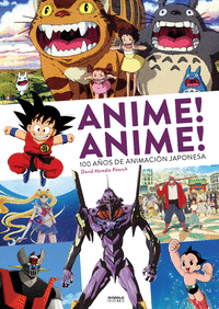 Anime, anime - 100 años de animacion japonesa