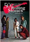 50 momentos clave en historia rolling stones