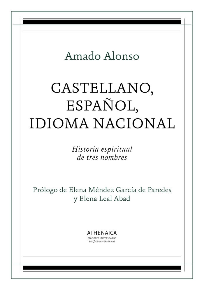 Castellano español idioma nacional historia espiritual d