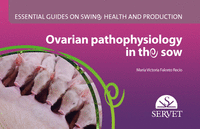 Ovarian pathophysiology in the sow. essential guides on swin