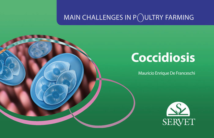 Main challenges in poultry farming. Coccidiosis