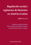 Regulación social y regímenes de bienestar en América Latina