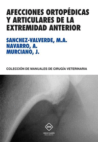 Afecciones ortopÉdicas y articulares de la extremidad anterior