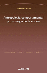 Antropologia comportamental y psicologia de la accion
