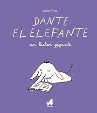 Dante el elefante un lector gigante