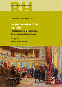 La gran reforma social de 1900