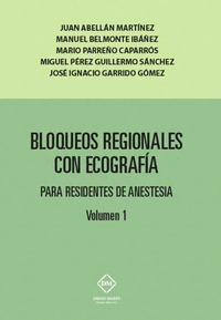 Bloqueos regionales con ecografia para residentes de anestesia (o.c.) 2 vols