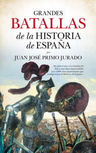 Grandes batallas de la historia de España