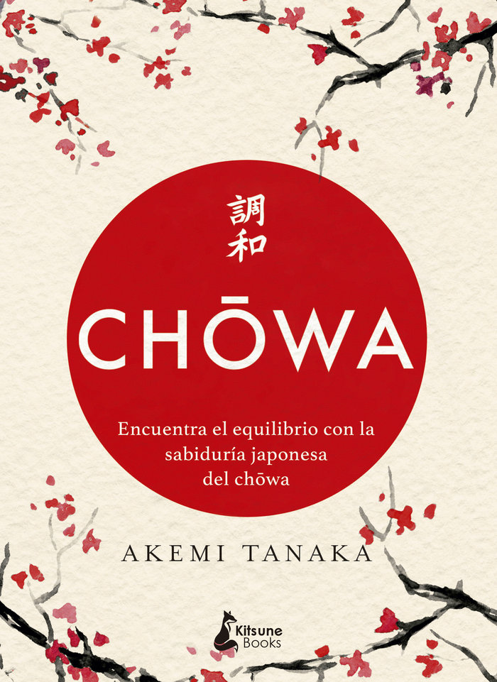 Chowa encuentra el equilibrio con la sabiduria japonesa