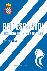 Rcd espanyol historia de un sentimiento