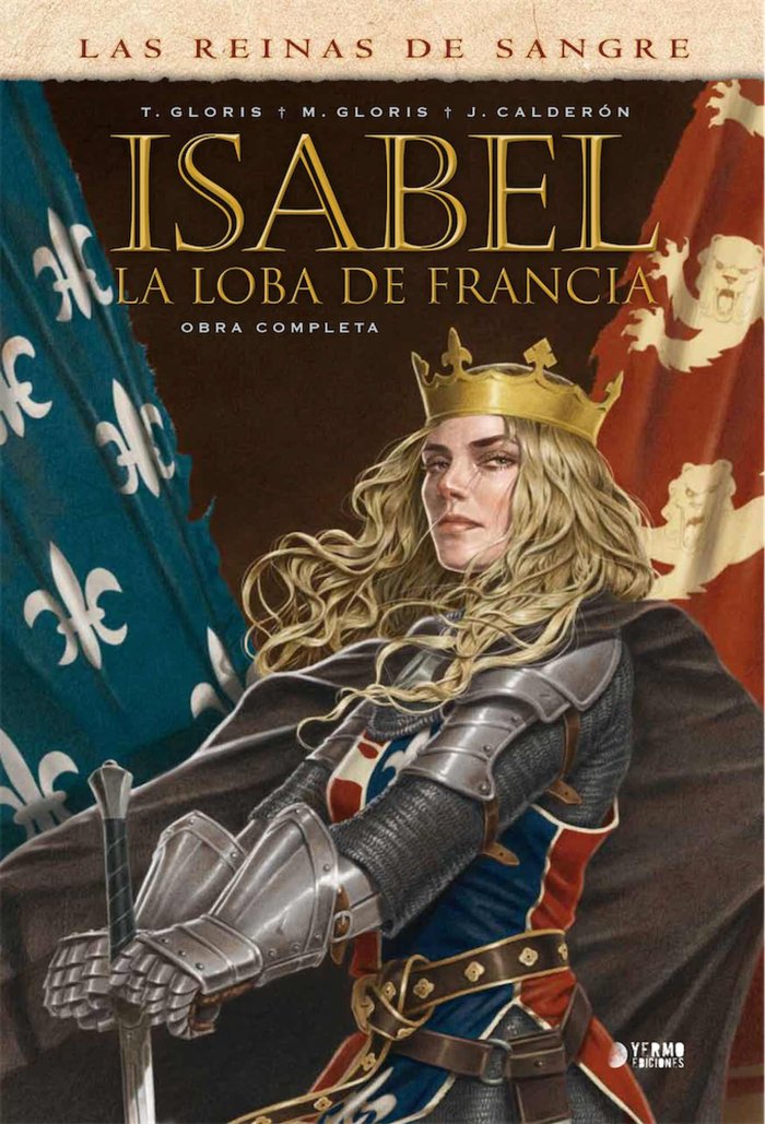 Isabel la loba de francia integral