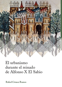 Urbanismo durante el reinado de alfonso,el
