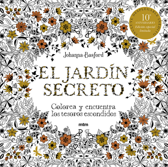 El jardin secreto. edicion especial limitada decimo aniversario - Tursán  Libros C.B.