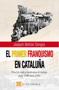 Primer franquismo en cataluña,el