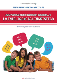 Actividades  divertidas para desarrollar la inteligencia lingüística para niños de 9 a 12 año