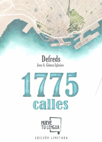 1775 Calles Edición Limitada